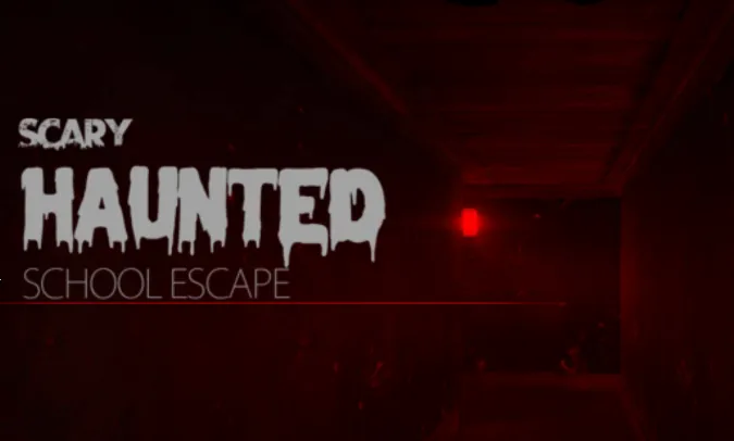 可怕的闹鬼学校逃生2025最新版本